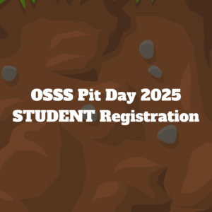 2025 OSSS Pit Day - STUDENT Registration